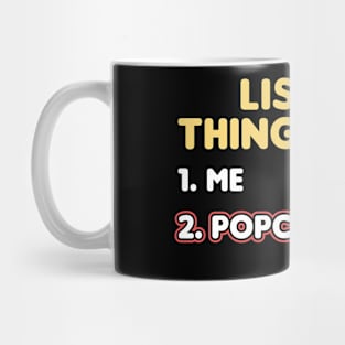 I Like Me And Popcorn Mug